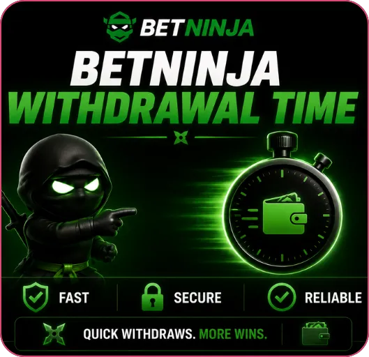 betninja withdrawal time